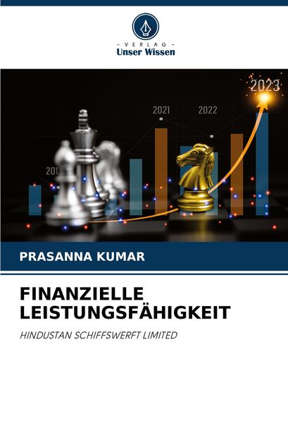 Finanzielle Leistungsfähigkeit, Taschenbuch von Prasanna Kumar, Verlag Unser Wissen, 9786207915699