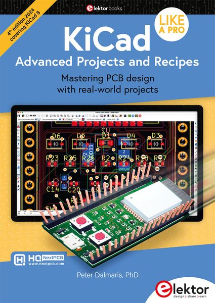 Produktbild: KiCad Like A Pro &ndash; Advanced Projects and Recipes