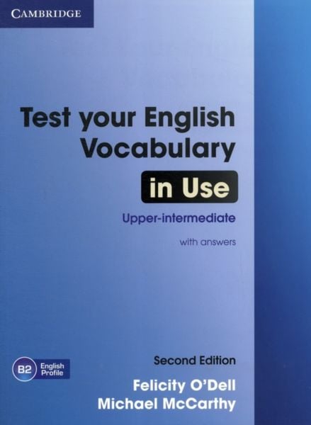 Test Your English Vocabulary in Use Upper-Intermediate Book with Answers, Taschenbuch von Felicity O'Dell;Michael McCarthy, Cambridge University