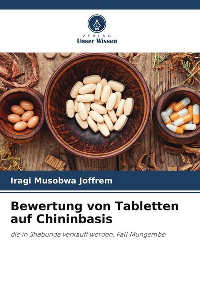 Produktbild: Bewertung von Tabletten auf Chininbasis