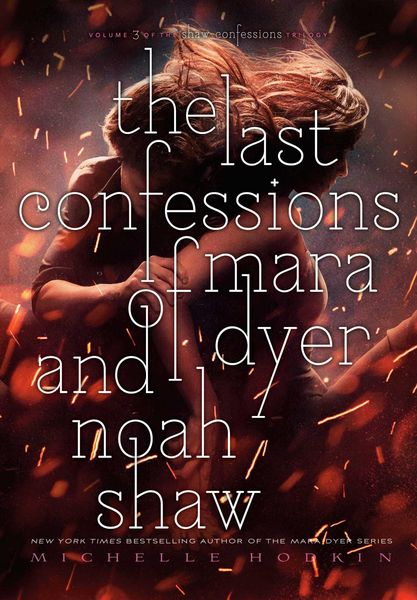Produktbild: The Last Confessions of Mara Dyer and Noah Shaw