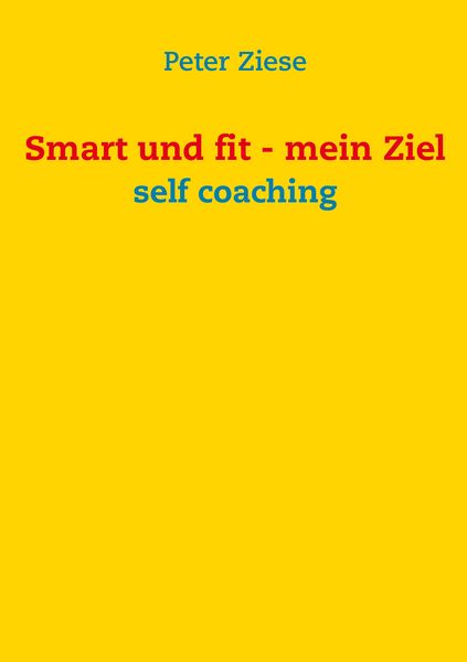 Produktbild: Smart und fit - mein Ziel