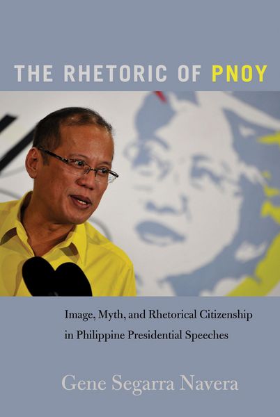 Produktbild: The Rhetoric of PNoy