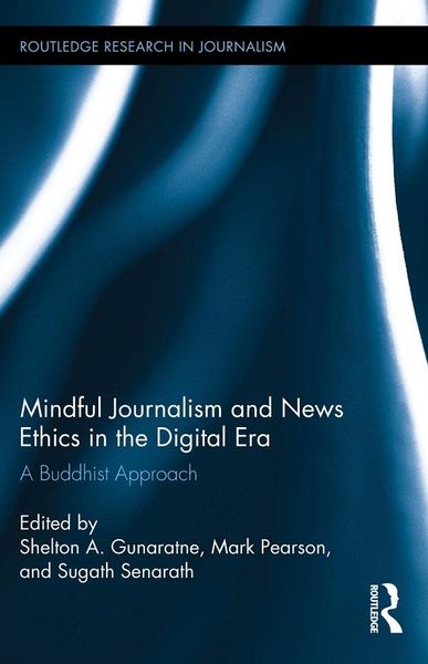 Produktbild: Mindful Journalism and News Ethics in the Digital Era