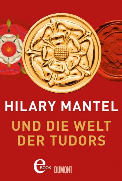 Produktbild: Hilary Mantel und die Welt der Tudors