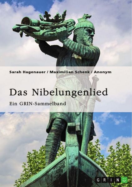 Produktbild: Das Nibelungenlied. Vergleich von Film und Epos, h&ouml;fische Feste, Treue im Mittelalter, Rechtsproblematiken zur 39. Aventiure und Kriemhilds Rache
