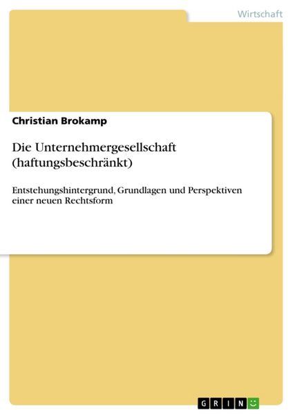 Produktbild: Die Unternehmergesellschaft (haftungsbeschr&auml;nkt)