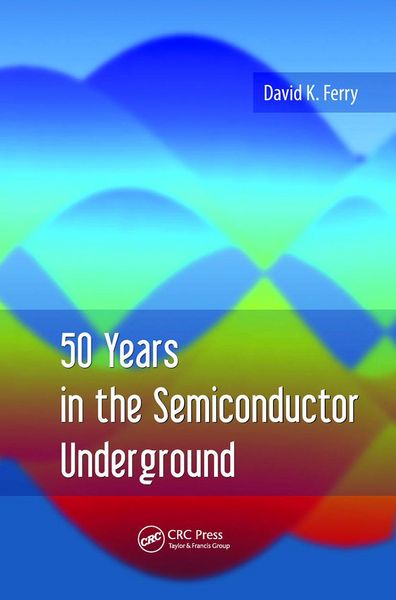 Produktbild: 50 Years in the Semiconductor Underground