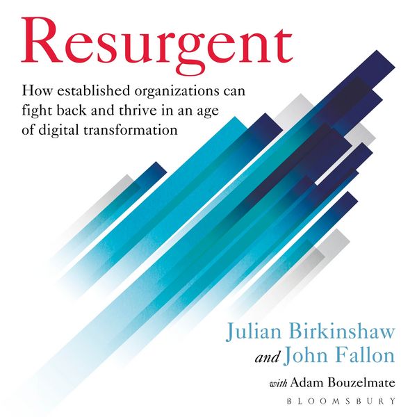 Resurgent - Julian Birkinshaw , John Fallon, Audio, 9781399431651