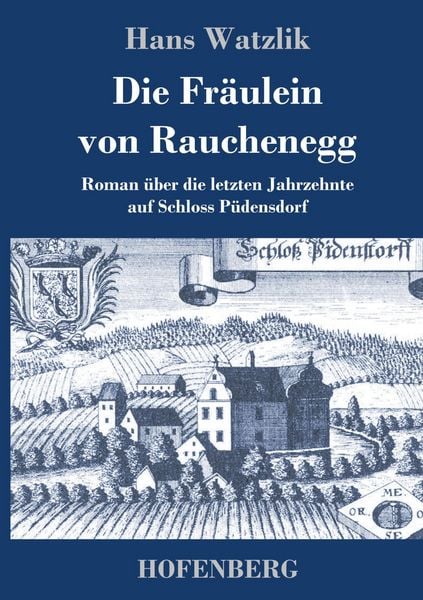 Produktbild: Die Fr&auml;ulein von Rauchenegg