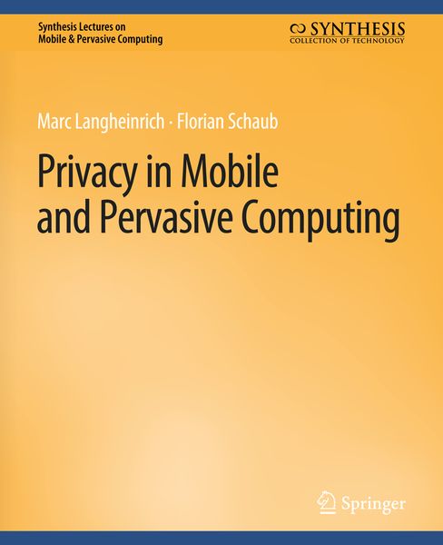Produktbild: Privacy in Mobile and Pervasive Computing
