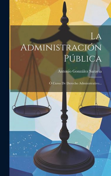 Produktbild: La Administraci&oacute;n P&uacute;blica