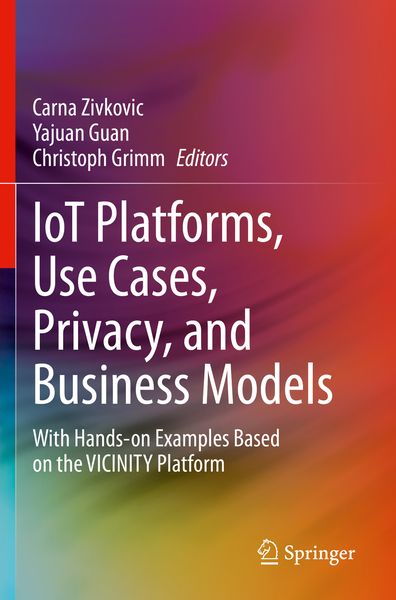 Produktbild: IoT Platforms, Use Cases, Privacy, and Business Models