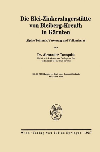Produktbild: Die Blei-Zinkerzlagerst&auml;tte von Bleiberg-Kreuth in K&auml;rnten