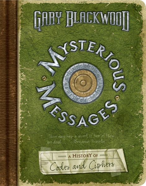 Produktbild: Mysterious Messages: A History of Codes and Ciphers