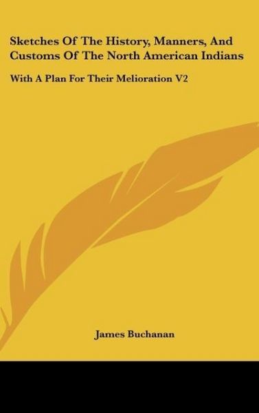 Produktbild: Buchanan, J: Sketches Of The History, Manners, And Customs O