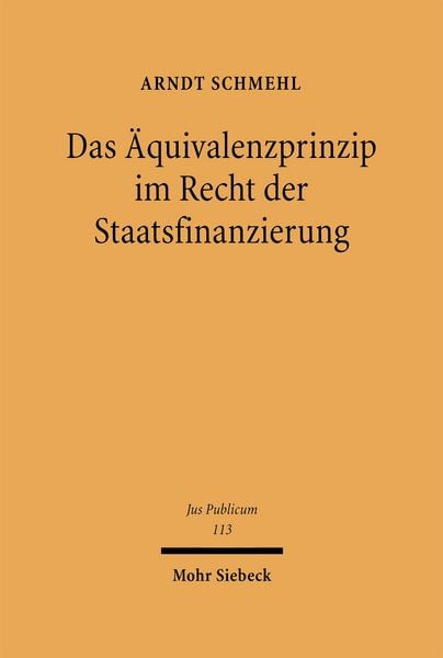 Produktbild: Das &Auml;quivalenzprinzip im Recht der Staatsfinanzierung
