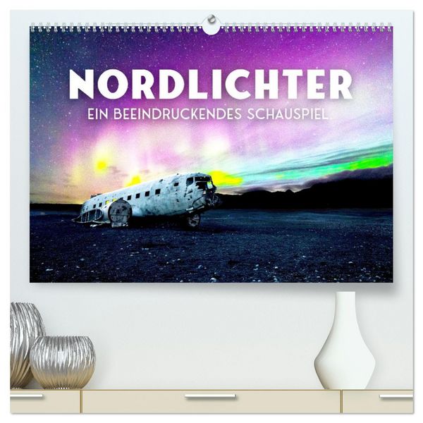 Produktbild: Nordlichter - ein beeindruckendes Schauspiel. (hochwertiger Premium Wandkalender 2026 DIN A2 quer), Kunstdruck in Hochglanz