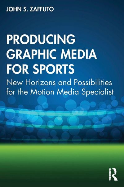 Produktbild: Producing Graphic Media for Sports