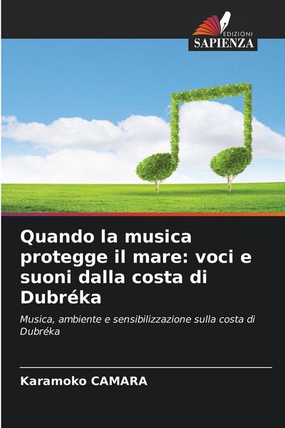Produktbild: Quando la musica protegge il mare: voci e suoni dalla costa di Dubr&eacute;ka