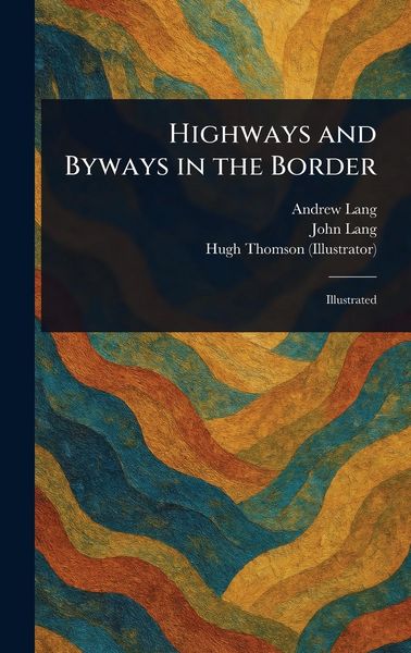 Produktbild: Highways and Byways in the Border