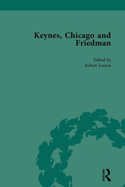 Produktbild: Keynes, Chicago and Friedman, Volume 2