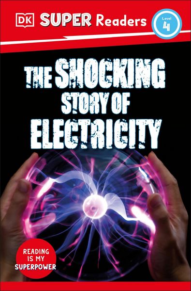 Produktbild: DK Super Readers Level 4 The Shocking Story of Electricity