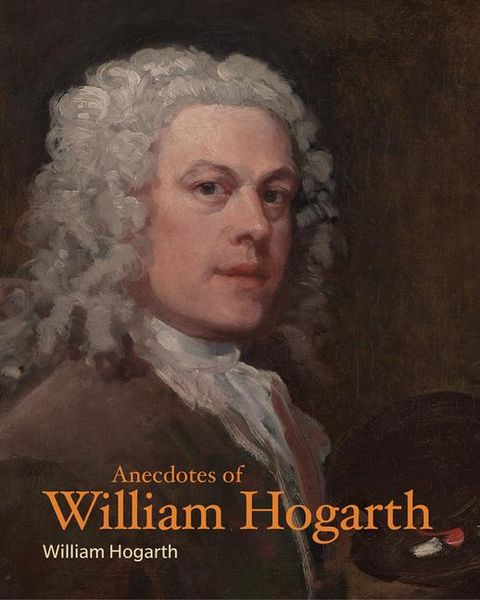 Produktbild: Anecdotes of William Hogarth