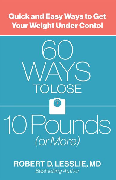 Produktbild: 60 Ways to Lose 10 Pounds (or More)
