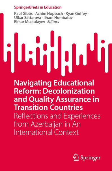 Produktbild: Navigating Educational Reform: Decolonization and Quality Assurance in Transition Countries