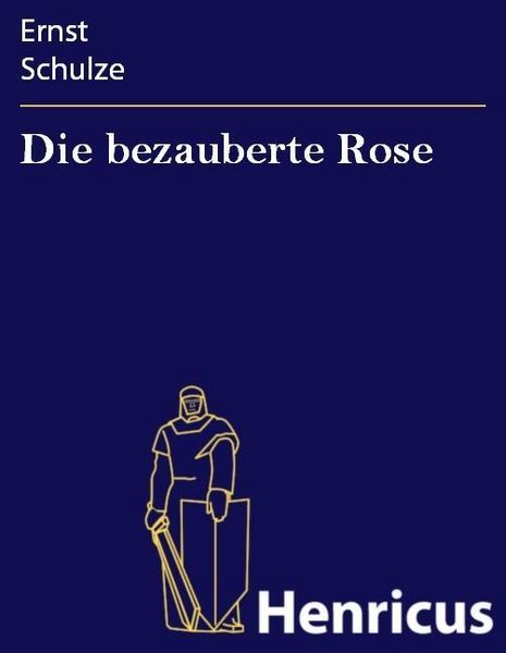 Produktbild: Die bezauberte Rose