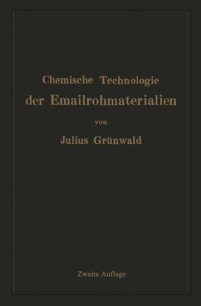 Produktbild: Chemische Technologie der Emailrohmaterialien