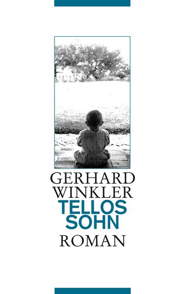 Tellos Sohn, Taschenbuch von Gerhard Winkler, BoD – Books on Demand, 9783752869408