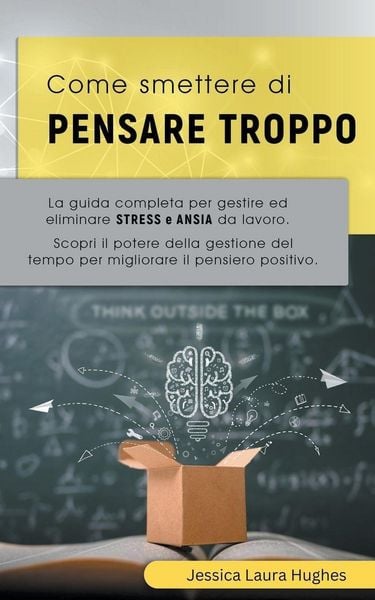 Produktbild: Come Smettere di Pensare Troppo