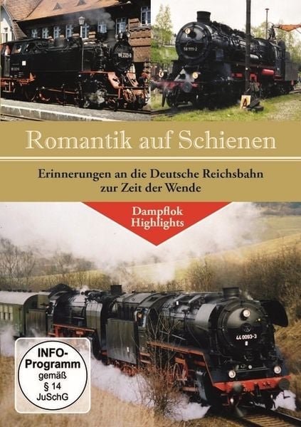 Romantik auf Schienen - Erinnerungen an die Deutsche Reichsbahn, DVD