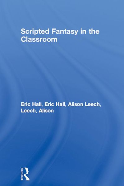 Produktbild: Scripted Fantasy in the Classroom