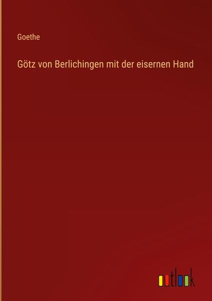 Produktbild: G&ouml;tz von Berlichingen mit der eisernen Hand