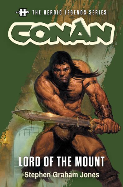Produktbild: The Heroic Legends Series - Conan: Lord of the Mount