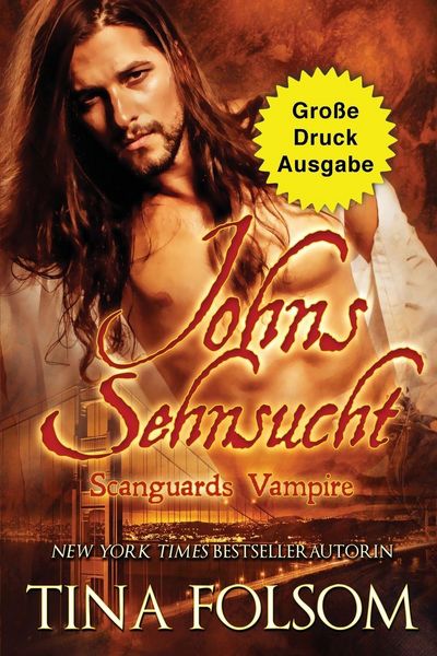 Produktbild: Johns Sehnsucht (Gro&szlig;e Druckausgabe)