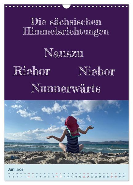 Produktbild: Ni schw&auml;bborn! Mundart und Dialekt Kalender Sachsen (Wandkalender 2026 DIN A3 hoch), CALVENDO Monatskalender