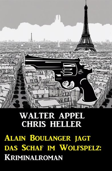 Produktbild: Alain Boulanger jagt das Schaf im Wolfspelz: Kriminalroman