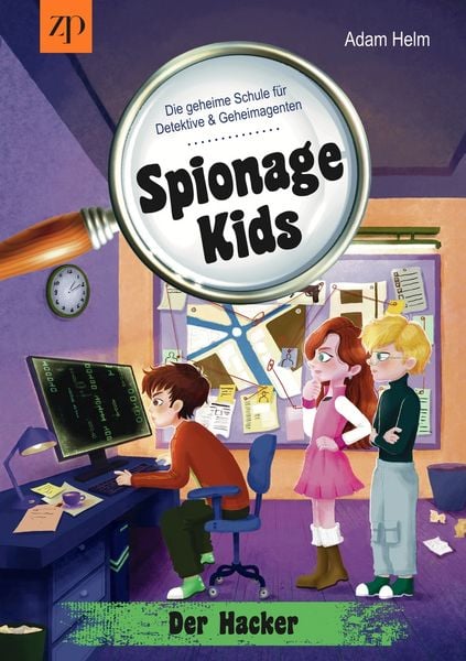 Spionage Kids - Die geheime Schule für Detektive & Geheimagenten (Band 3), Taschenbuch von Adam Helm, Tolino media, 9783759292445