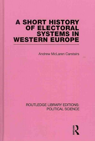 Produktbild: Carstairs, A: Short History of Electoral Systems in Western