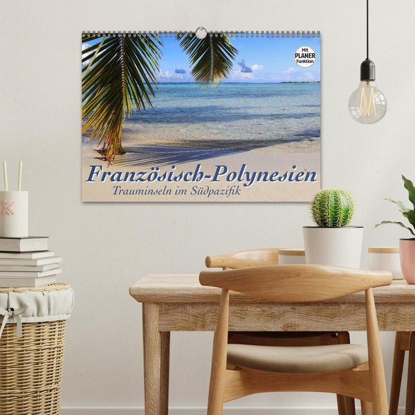 Produktbild: Franz&ouml;sisch-Polynesien - Trauminseln im S&uuml;dpazifik (Wandkalender 2026 DIN A3 quer), CALVENDO Monatskalender