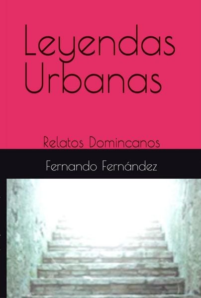 Produktbild: Leyendas Urbanas: Relatos Dominicanos