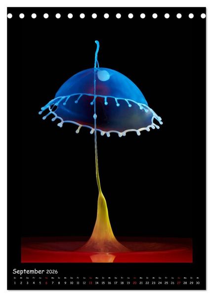 Produktbild: Au&szlig;ergew&ouml;hnliche Kunst - Wasser Tropfenfotografie (Tischkalender 2026 DIN A5 hoch), CALVENDO Monatskalender