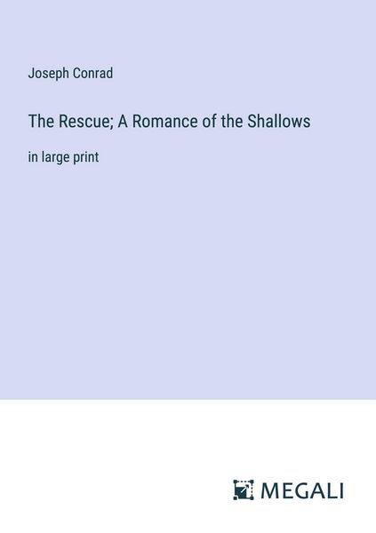 Produktbild: The Rescue; A Romance of the Shallows
