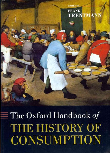 Produktbild: The Oxford Handbook of the History of Consumption