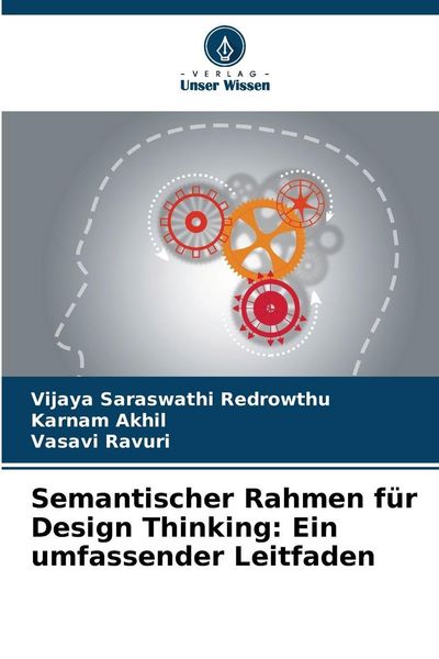 Produktbild: Semantischer Rahmen f&uuml;r Design Thinking: Ein umfassender Leitfaden