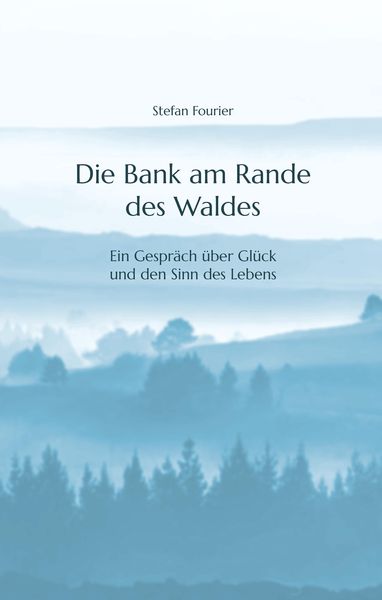 Produktbild: Die Bank am Rande des Waldes